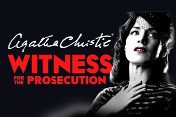 Witness For The Prosecution - Matinee Performance