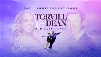 Torvill & Dean - 50th Anniversary Tour 